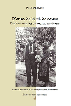 D’OME, DE BESTI, DE CAUSO, DES HOMMES, DES BETES, DES CHOSES - Paul Vézian