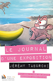 LE JOURNAL D'UNE EXPOSITION - Jérémy Taburchi