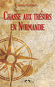 CHASSE AUX TRESORS EN NORMANDIE-Audinot Didier