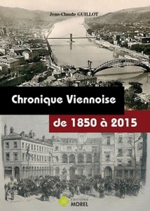 CHRONIQUE VIENNOISE - JC. Guillot