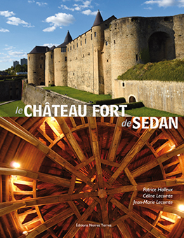 LE CHATEAU FORT DE SEDAN - Patrice Halleux