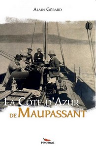 LA COTE D'AZUR DE MAUPASSANT