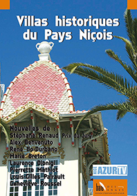 VILLAS HISTORIQUES DU PAYS NICOIS - Stéphane Renaud