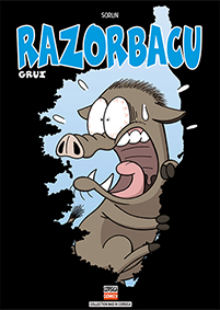 RAZORBACU TOME 5 : GRUI - Sorlin