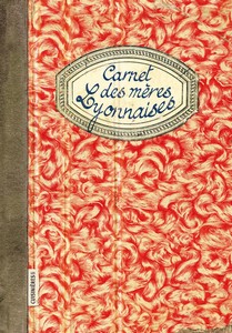 CARNET DES MERES LYONNAISES