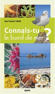 CONNAIS TU LE BORD DE MER ? - JF. Cubells