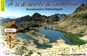 A LA DECOUVERTE DU CHAMPSAUR Tome 1 - Emmanuel Pierantoni