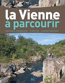  LA VIENNE A PARCOURIR-Jacques Pasquier Christian Roy