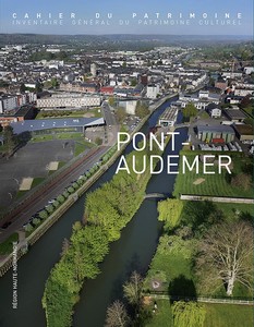 PONT-AUDEMER - Cahiers du Patrimoine