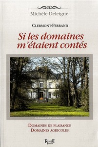 SI LES DOMAINES M’ETAIENT CONTES - M. Deleigne