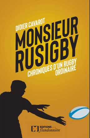 MONSIEUR RUSIGBY, TOME 2 - Didier Cavarot