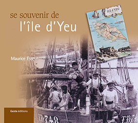 SE SOUVENIR DE L'ILE D'YEU-Maurice Esseul