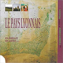 LE PAYS LYONNAIS-M Lavigne Louis, E Seveyrat, D Tardy