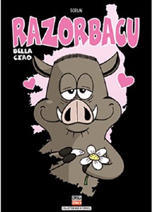 RAZORBACU : BELLA CIAO