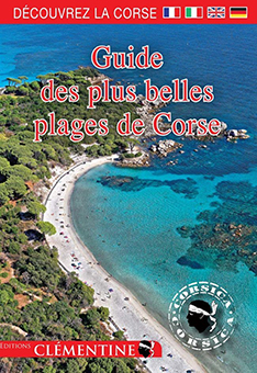 LE GUIDE DES PLUS BELLES PLAGES DE CORSE - François Balestriere