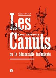 LES CANUTS OU LA DEMOCRATIE TURBULENTE - L. Frobert