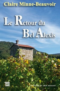 LE RETOUR DU BEL ALEXIS - C. Minne Beauvoir