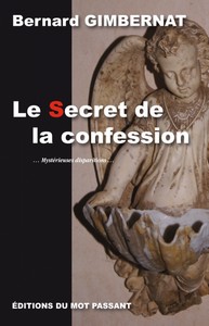 LE SECRET DE LA CONFESSION - B. Gimbernat