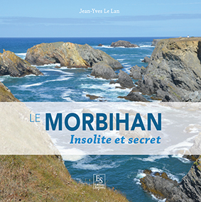 MORBIHAN INSOLITE ET SECRET-Le Lan Jean Yves