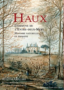 HAUX, COMMUNE DE L'ENTRE DEUX MERS-Antoine Caillard