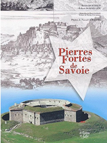 PIERRES FORTES DE SAVOIE-Berthier Bruno Bornecque Robert