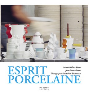ESPRIT PORCELAINE - Marie-Hélène Evert 