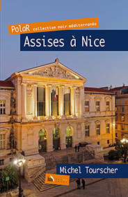 ASSISES A NICE - Michel Tourscher