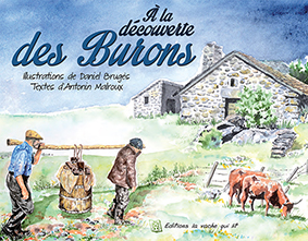 LA DÉCOUVERTE DES BURONS - A. Malroux, D. Bruges