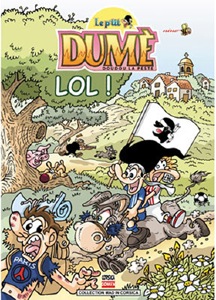 LE P'TIT DUMÉ - TOME 4 : LOL...