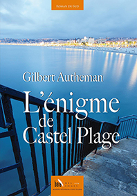 L'ENIGME DU CASTEL PLAGE - Gilbert Autheman