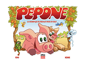 PEPONE : LE COCHON QUI SE PRENAIT POUR UN CHAT - Dominique Memmi