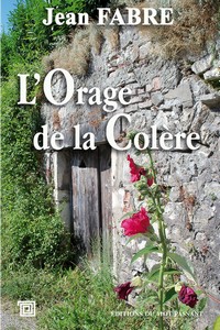 L’ORAGE DE LA COLERE - J. Fabre