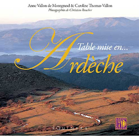 TABLE MISE EN ARDECHE - A. Vallon de Montgrand, C. Thomas-Vallon
