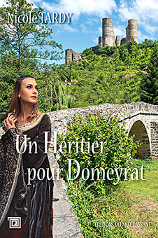  A - UN HERITIER POUR DOMEYRAT – Nicole Tardy