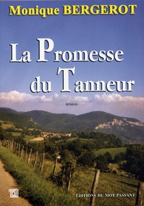 LA PROMESSE DU TANNEUR - M. Bergerot
