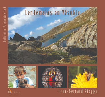 LENDEMAINS EN VESUBIE - Jean-Bernard Pioppa