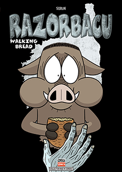 RAZORBACU TOME 8 : WALKING BREAD