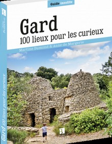 GARD 100 LIEUX POUR LES CURIEUX