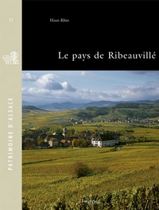 LE PAYS DE RIBEAUVILLÉ - Patrimoine d'Alsace