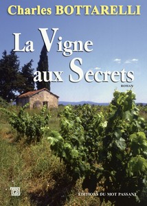 LA VIGNE AUX SECRETS - C. Bottarelli