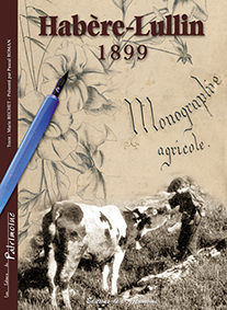 HABERE-LULLIN 1899, monographie agricole - Marie Bechet