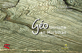 GEOTOURISME EN MORBIHAN-Jegouzo Pierre Noblet Christophe