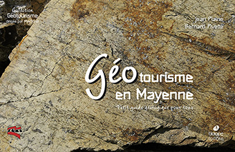 GEOTOURISME EN MAYENNE - Jean PLAINE, Bernard PIVETTE