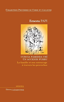 CURCIA FAMIDDA CHI UN ACCENDI FURRU - Ernestu Papi
