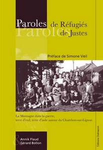 PAROLES DE REFUGIES, PAROLES DE JUSTES - A. Flaud, G. Bollon