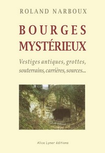 BOURGES MYSTERIEUX - R. Narboux