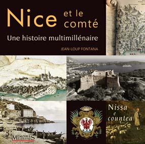 NICE ET LE COMTE - UNE HISTOIRE MULTIMILLENAIRE-Jean Loup Fontana