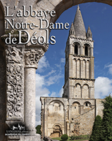 L'ABBAYE NOTRE DAME DE DEOLS-R Pécherat, P Remérand