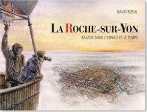 LA ROCHE-SUR-YON BALADE DANS L'ESPACE ET LE TEMPS-Bizeul David