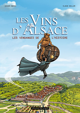 LES VINS D'ALSACE - Claude Muller, Didier Eberlé